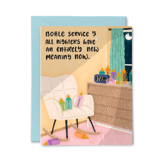 Bottle Service and All Nighters Greeting Card