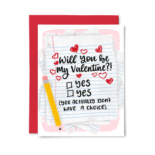 Will You be my Valentine? Greeting Card