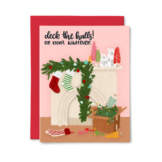 Deck the Halls, Or Don't Christmas Greeting Card