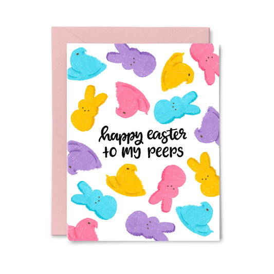 Happy Easter to my Peeps Greeting Card