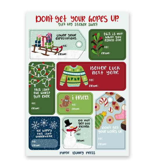 Don't get your hopes up - Holiday Gift Tag Sticker Sheets